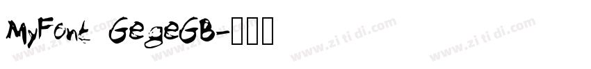 MyFont GegeGB字体转换